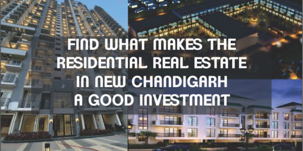 RESIDENTIAL REAL ESTATE IN NEW CHANDIGARH